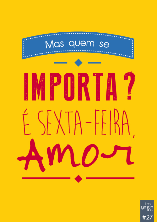 Sexta-Feira: Imagens e Frases para Whatsapp e Facebook